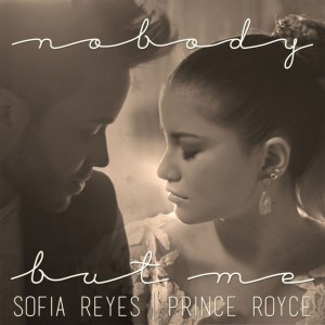 NandoLeaks New Music: Sofia Reyes & Prince Royce - “Nobody But Me”